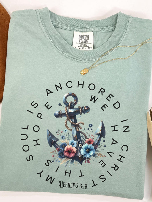 Anchored in Christ Tee