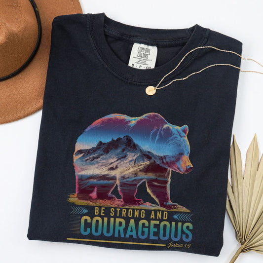 Be Strong And Courageous Tee