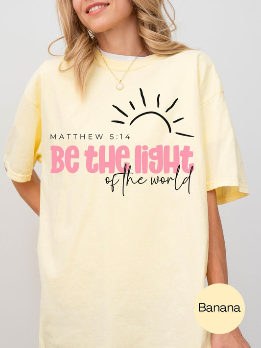 Be The Light Tee
