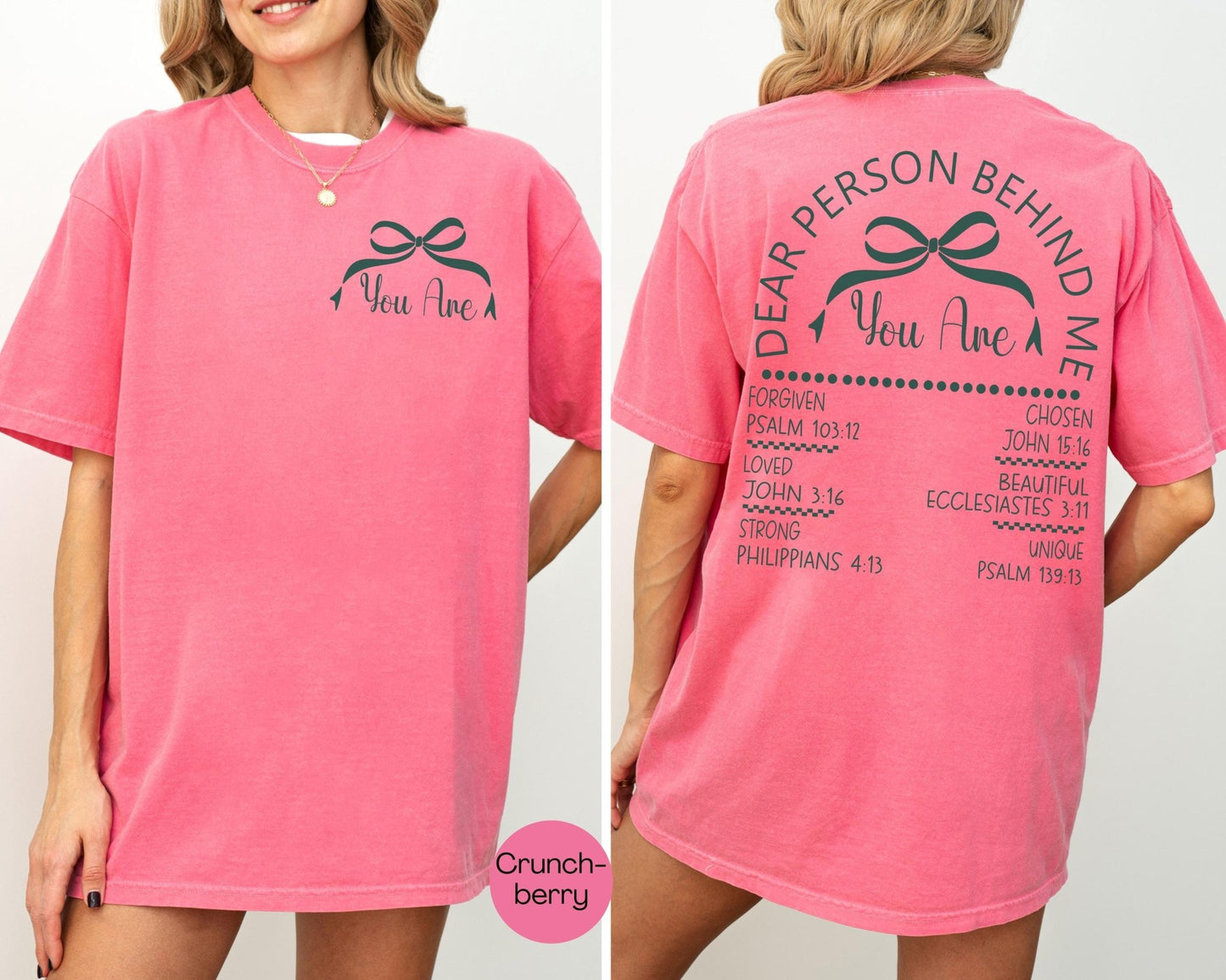 Spiritual message tee for girls and women featuring Dear Person Behind Me text makes it easy to express God’s love and truth in casual comfort
