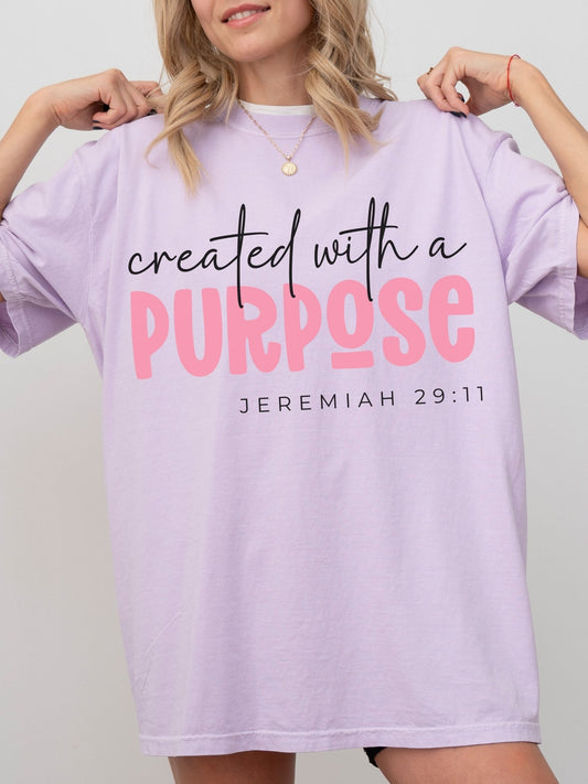 Created With a Purpose Tee