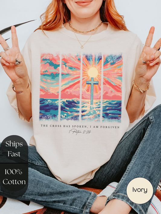 The Cross Has Spoken I Am Forgiven 1 Peter 2:24 Comfort Colors Tee Ivory