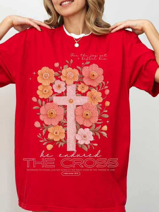 He Endured The Cross Comfort Colors Tee Red