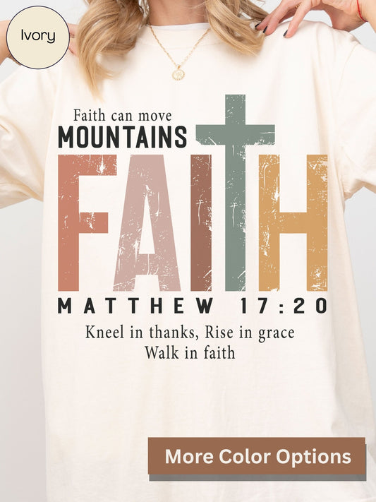 Faith Can Move Mountains Tee