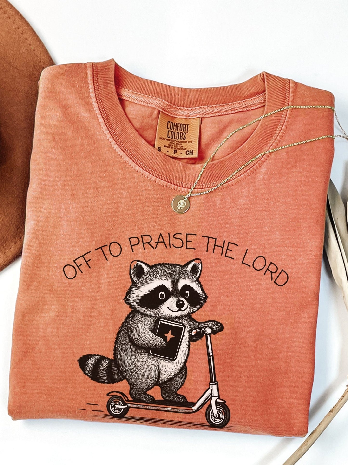 Funny Off To Praise the Lord Comfort Colors Raccoon Tee Yam