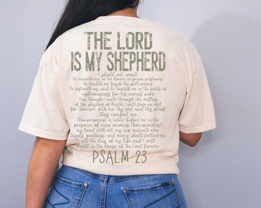 The Lord Is My Shepherd Christian t shirt a great Bible verse gift idea for him or her with a spiritual and meaningful message