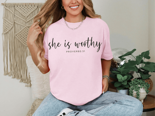 She Is Worthy Proverbs 31 Comfort Colors Tee Blossom