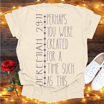 For A Time Such As This Tee