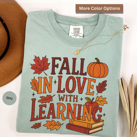 Fall In Love With Learning Tee