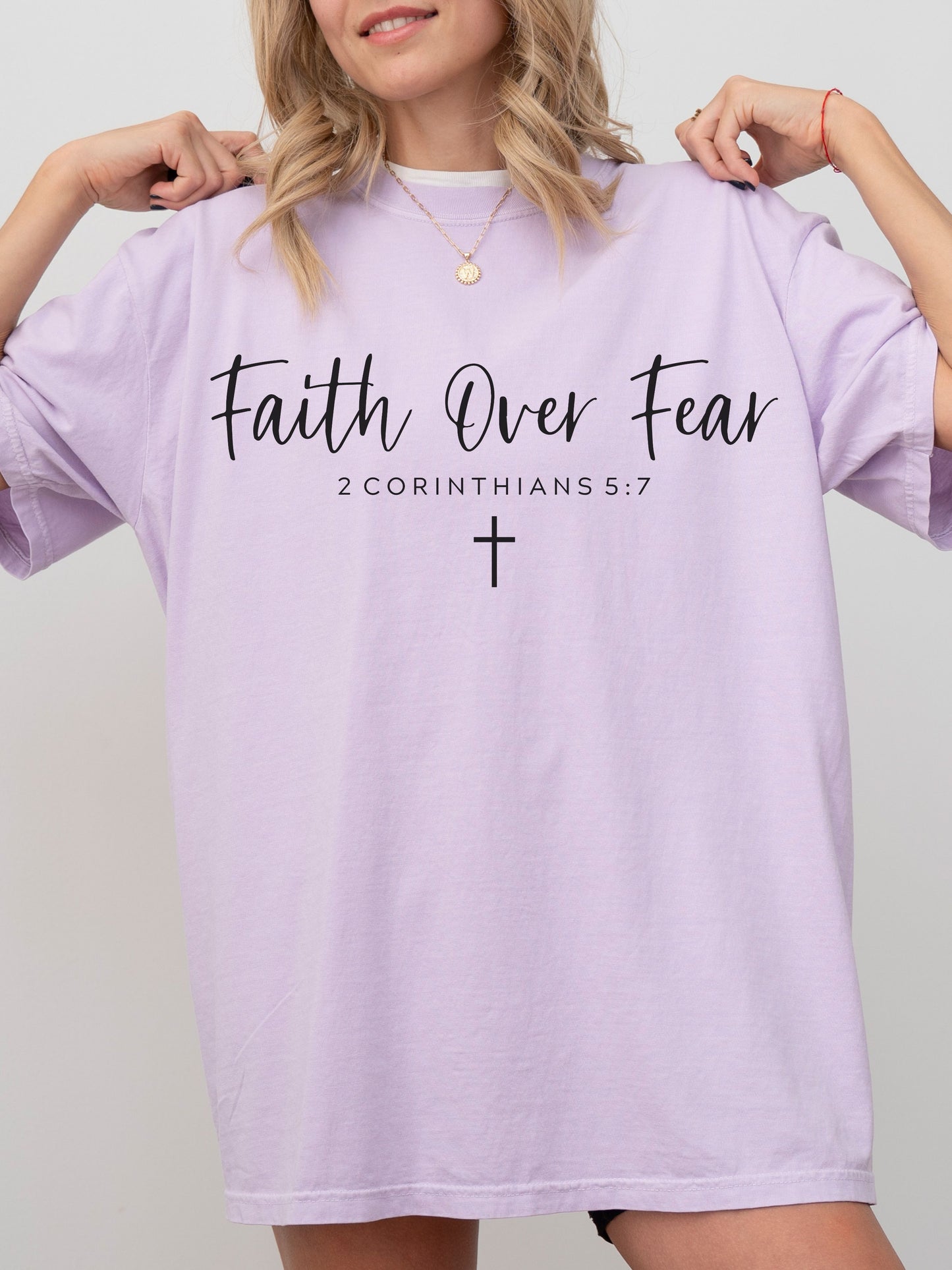Faith Over Fear 2 Corinthians 5:7 Comfort Colors Tee Orchid