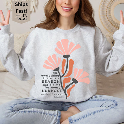 A Season For Everything Sweatshirt