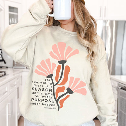 A Season For Everything Sweatshirt