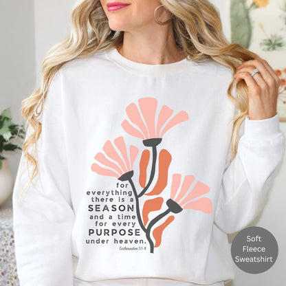 A Season For Everything Sweatshirt