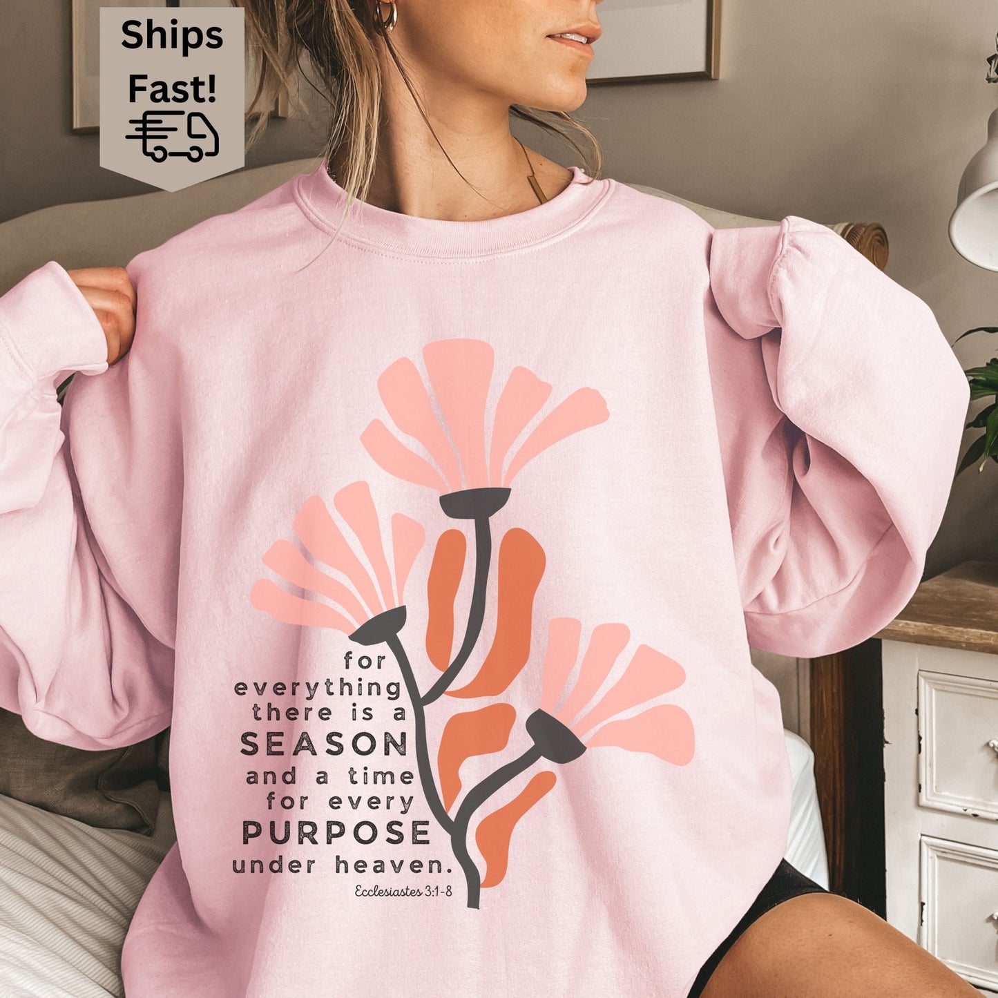 A Season For Everything Sweatshirt