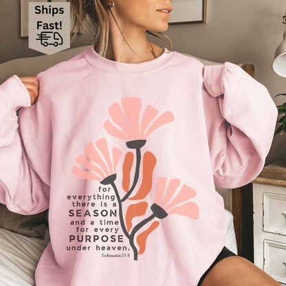 A Season For Everything Sweatshirt