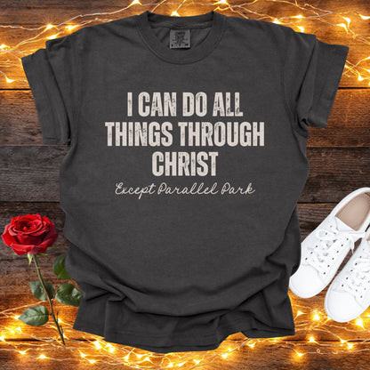 All Things Through Christ Tee