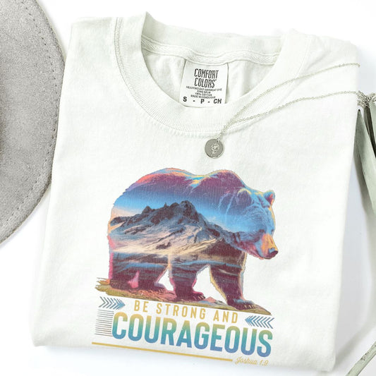 Be Strong And Courageous Tee