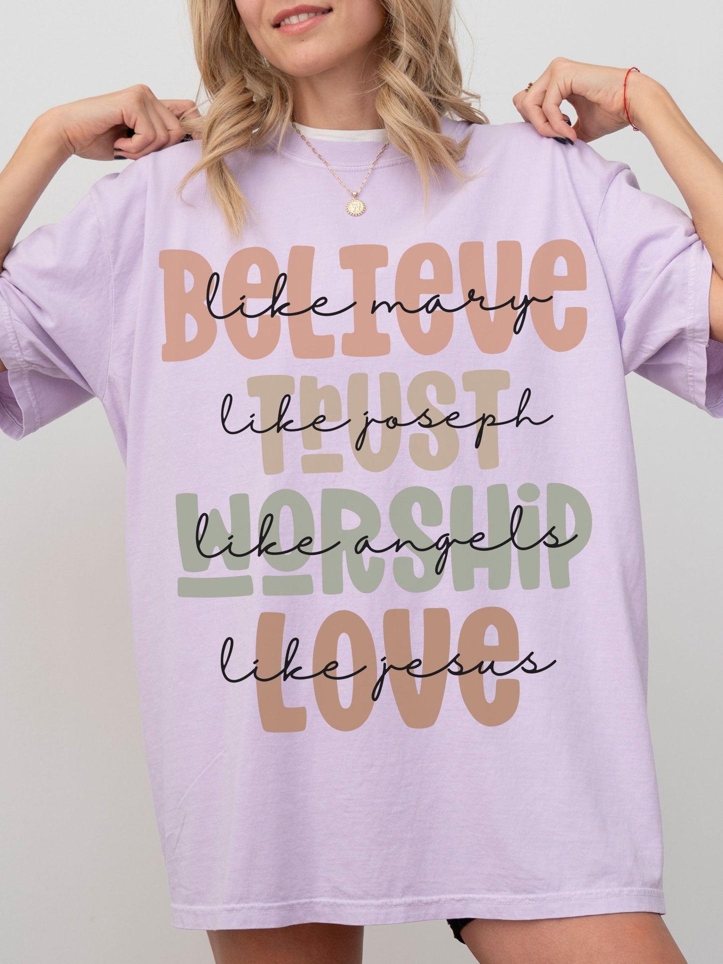 Believe Trust Worship Love Tee