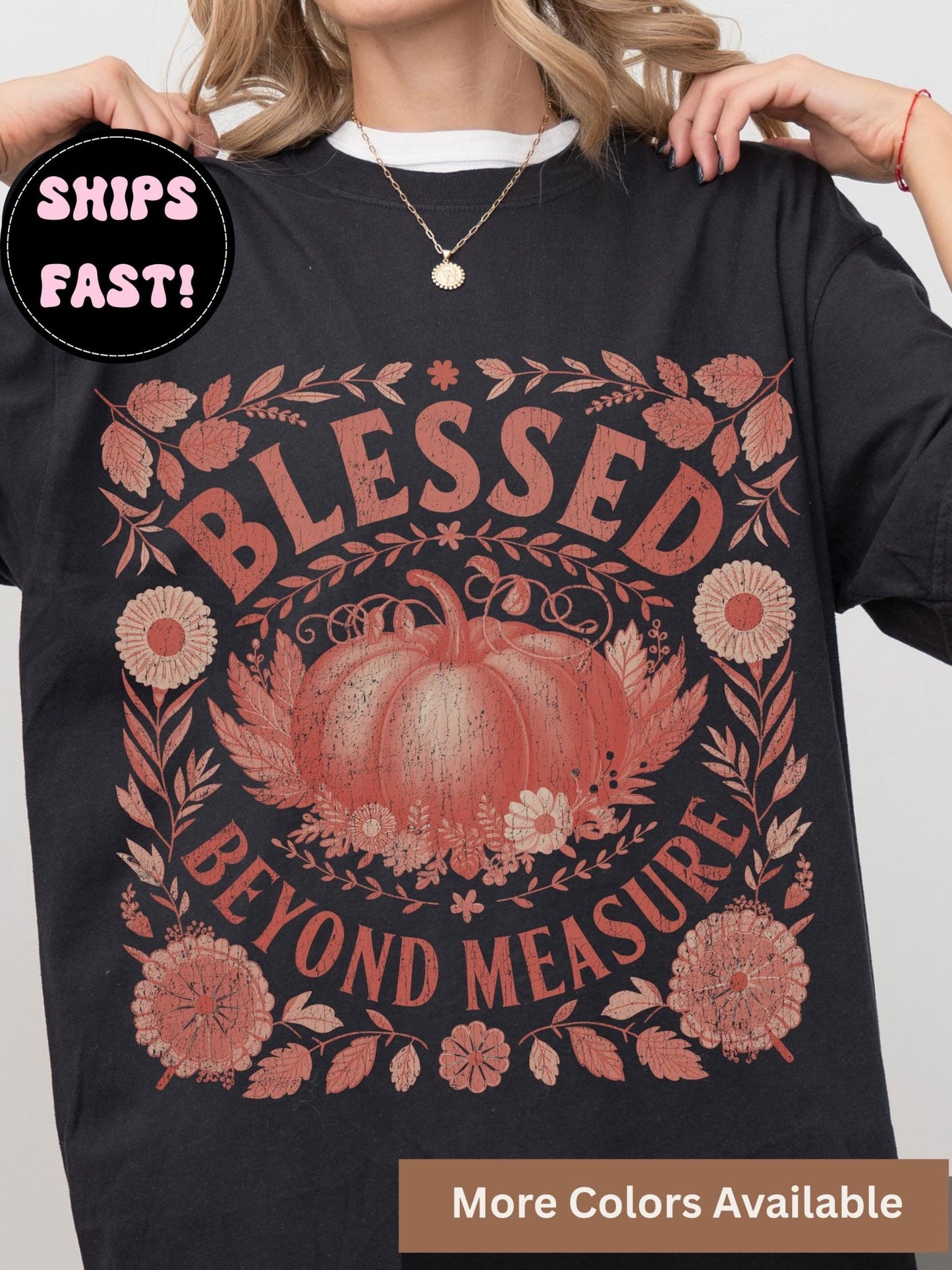 Fall Blessing Shirt Thanksgiving Season Design Autumn Pumpkin Pattern Christian Faith Message Comfort Colors Cotton Tee Casual Style Clothing Womens Fall Fashion Collection Seasonal Wardrobe Essential Multiple Colors Available