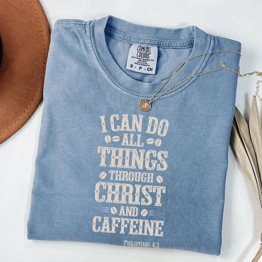 Christ and Caffeine Tee