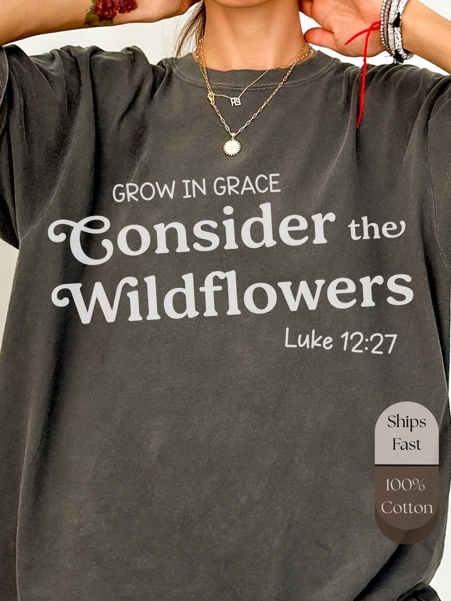 Consider The Wildflowers T-Shirt