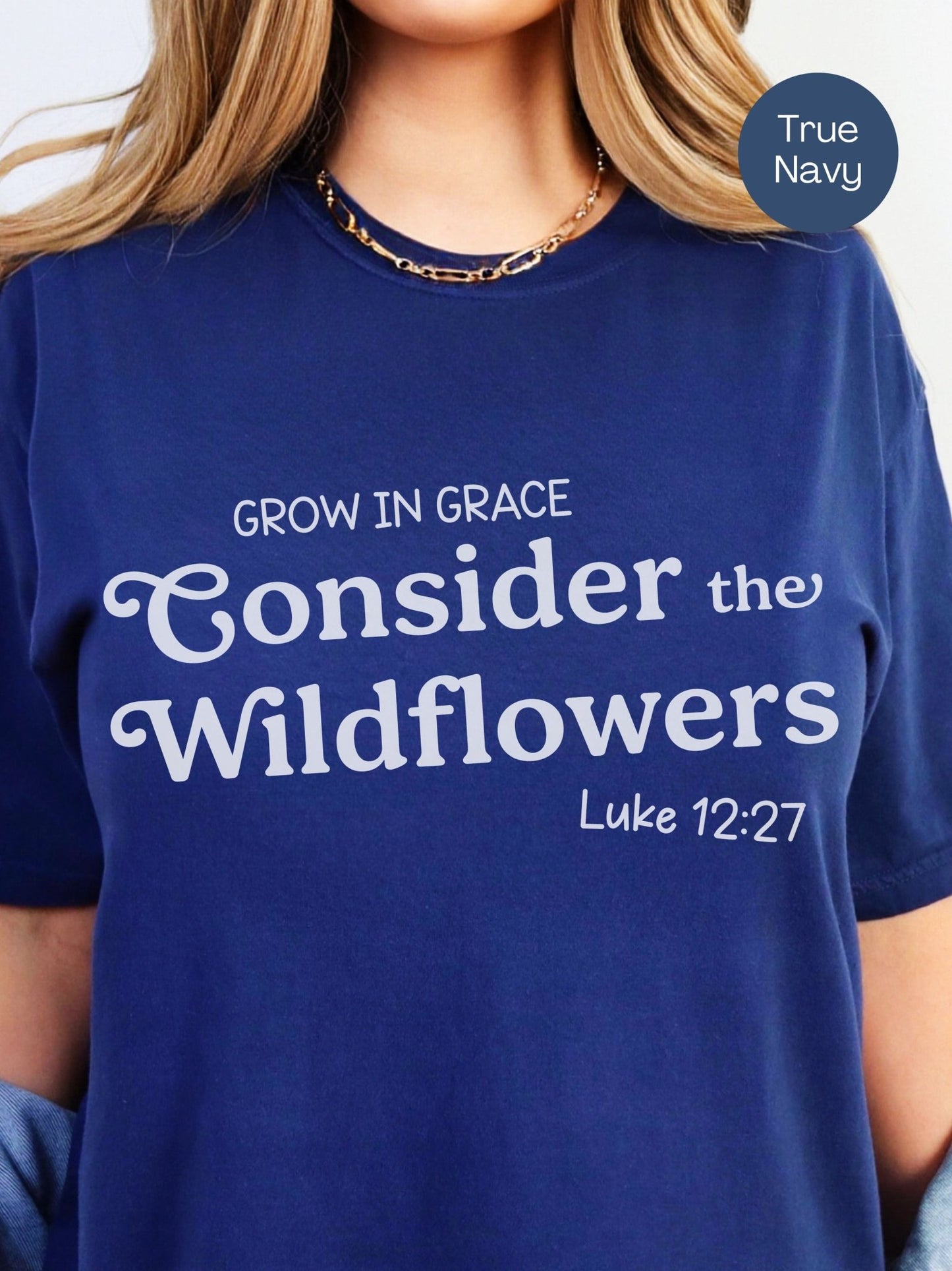 Consider The Wildflowers T-Shirt