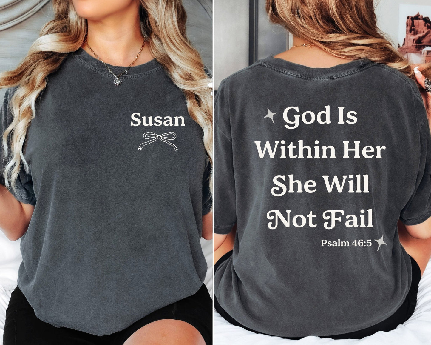 Custom God Is Within Her Tee