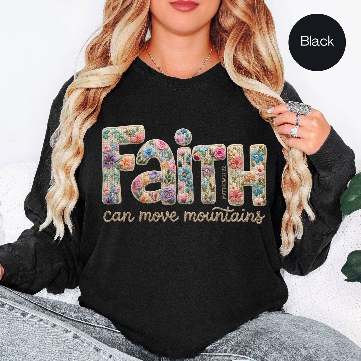 Faith Can Move Mountains Long Sleeve