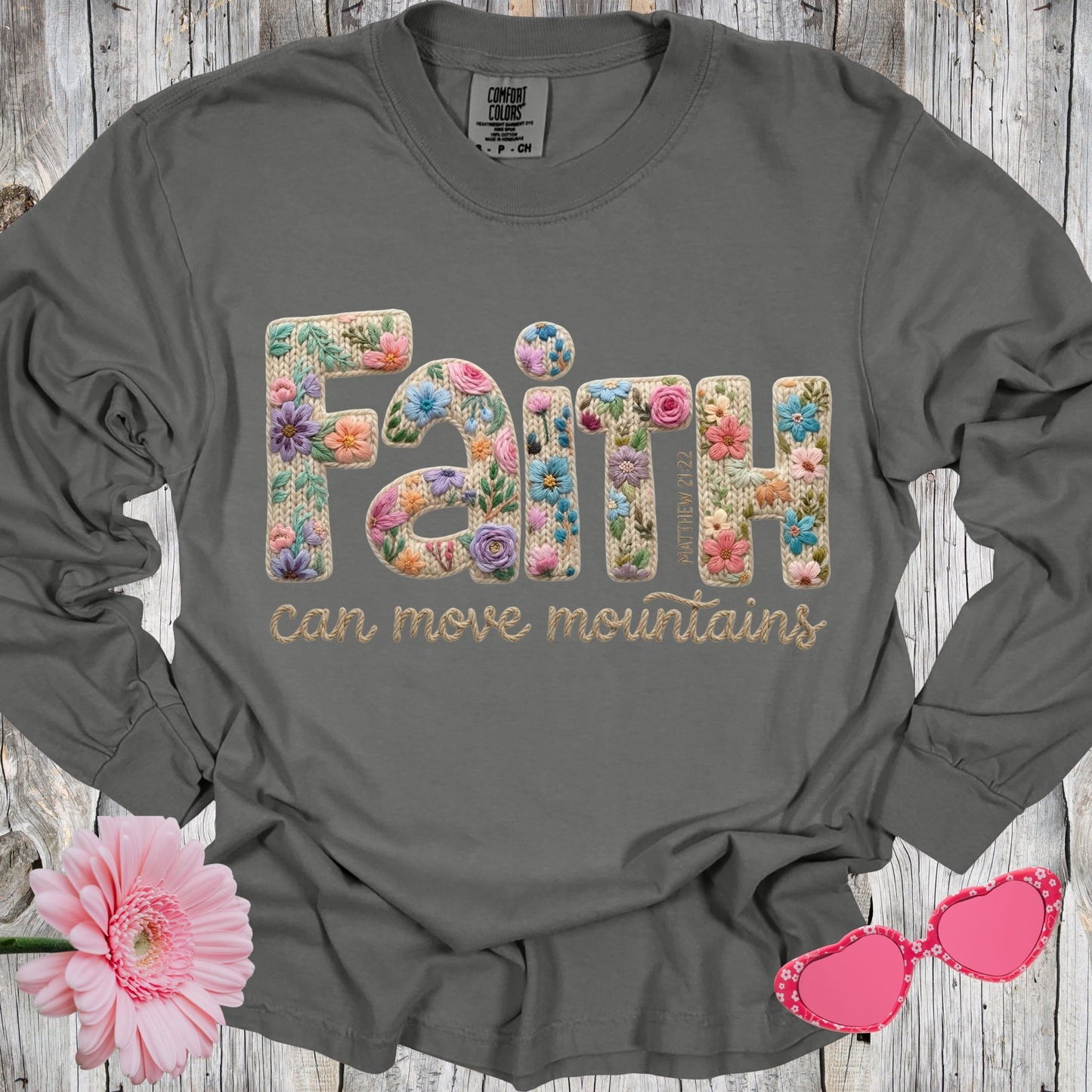 Faith Can Move Mountains Long Sleeve
