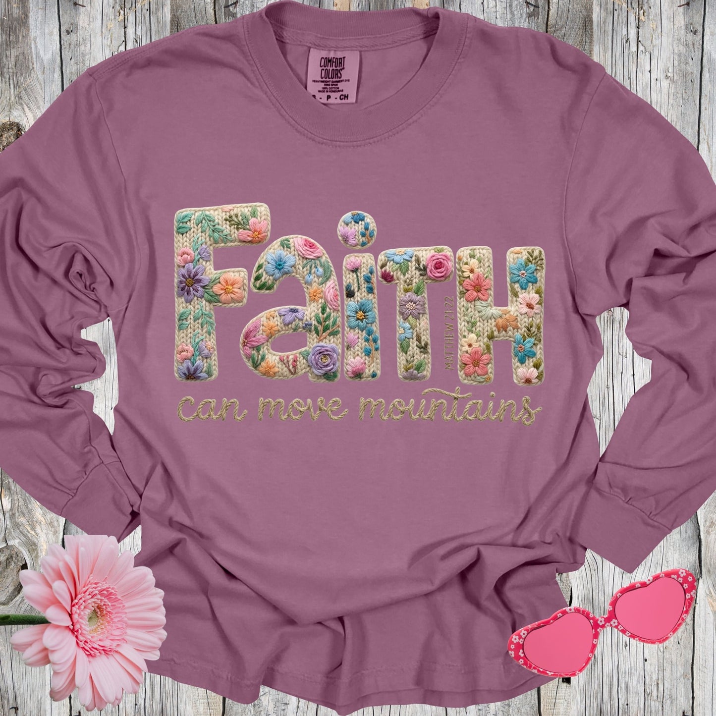 Faith Can Move Mountains Long Sleeve