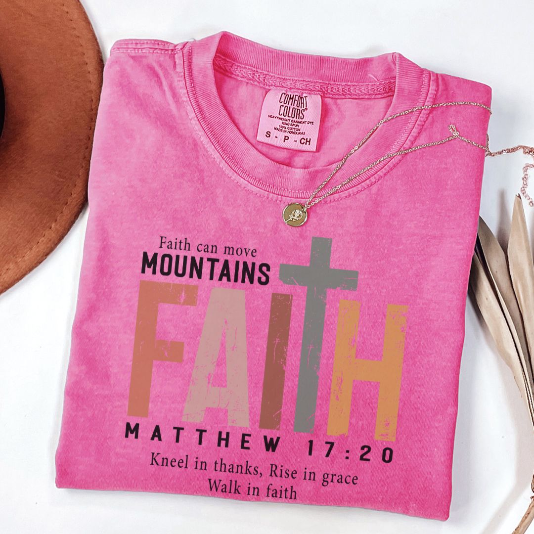Faith Can Move Mountains Tee