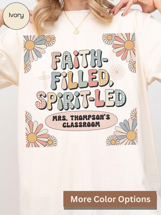 Faith Filled Teacher Shirt
