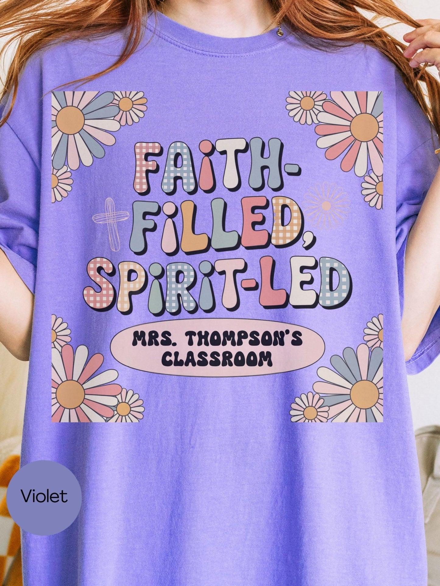 Custom Faith Filled Teacher Shirt