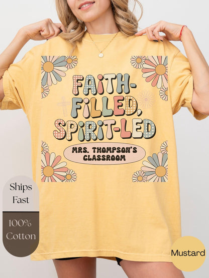 Custom Faith Filled Teacher Shirt