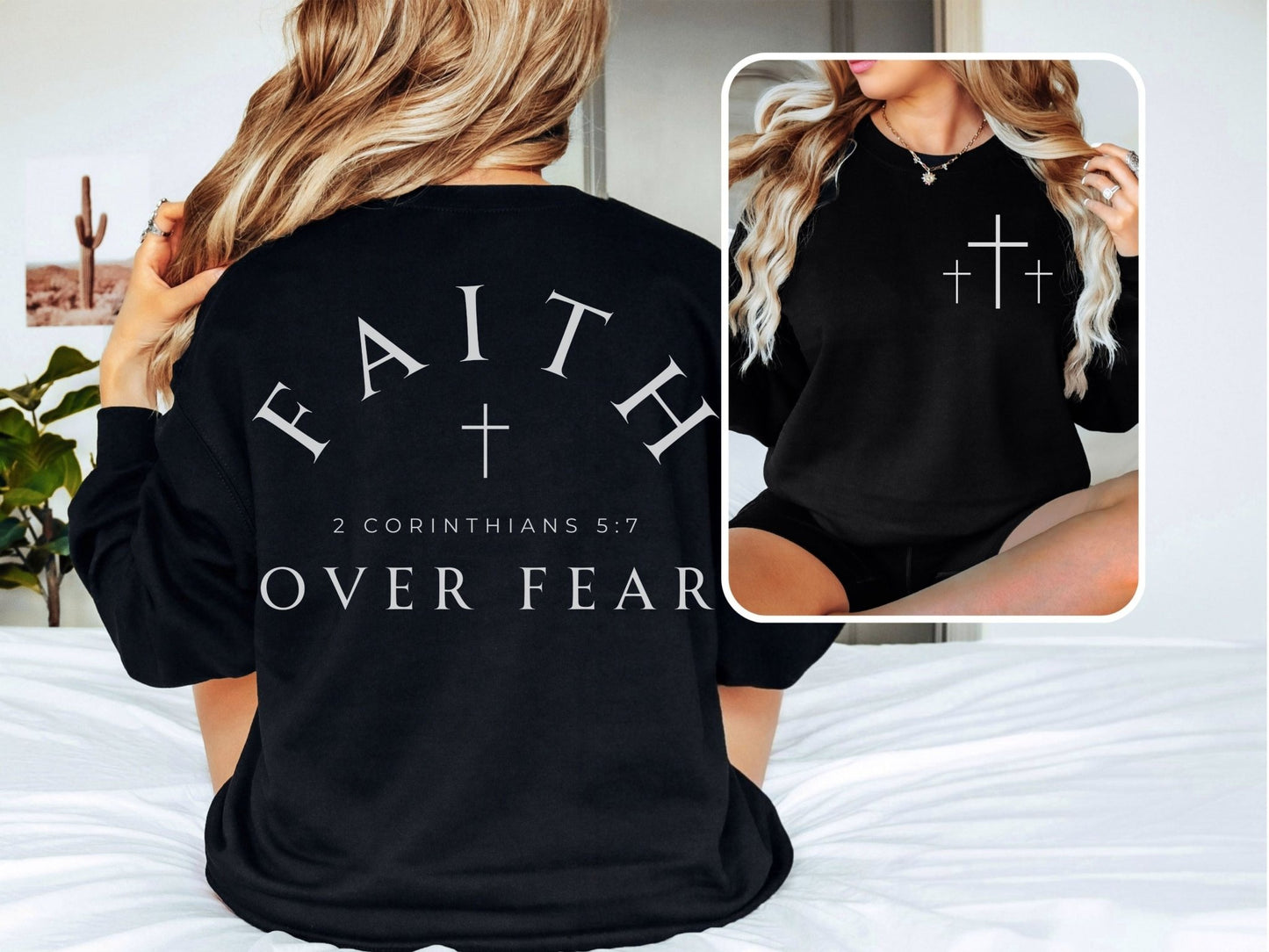 Faith Over Fear Sweatshirt