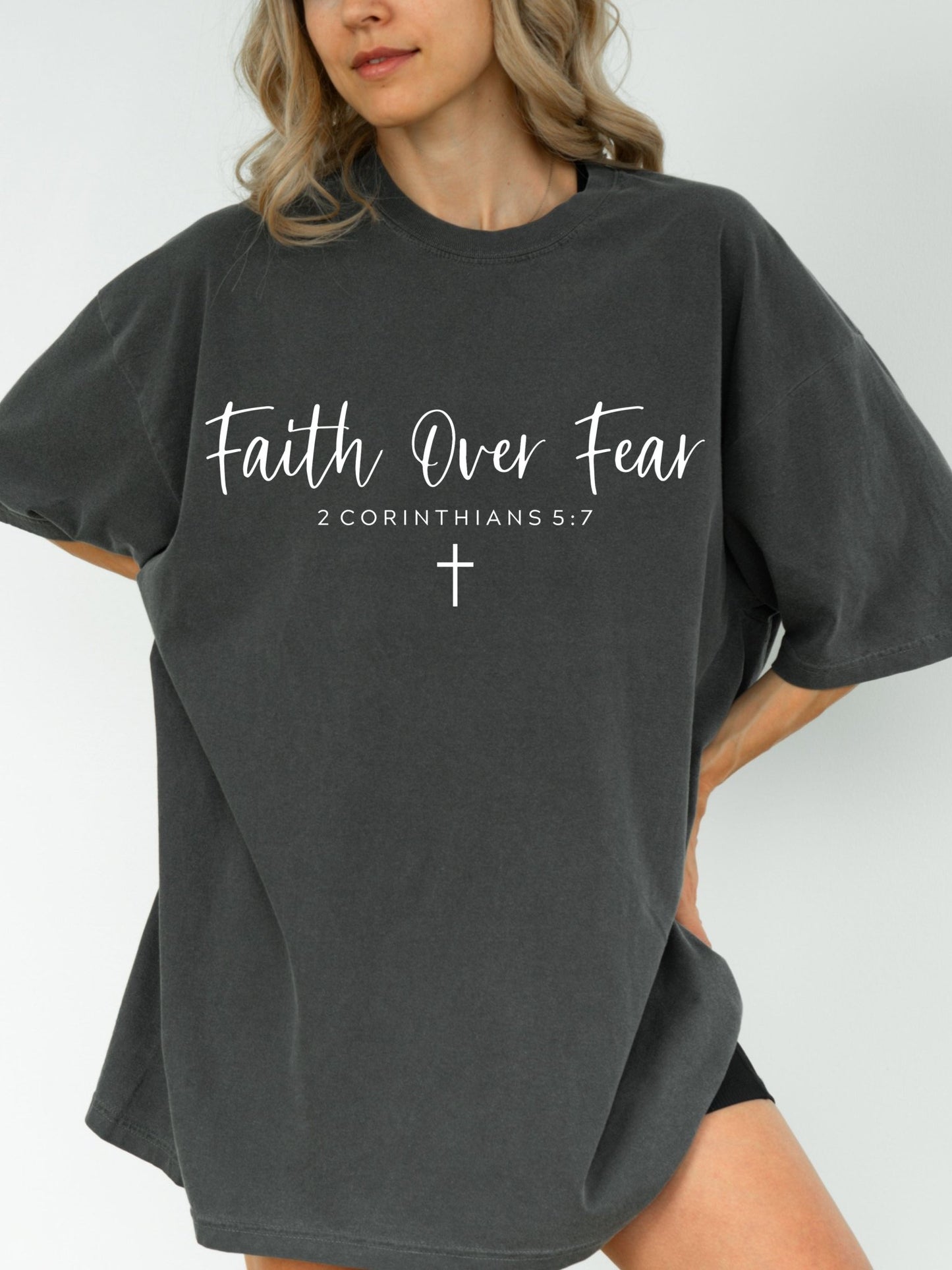 Faith Over Fear 2 Corinthians 5:7 Comfort Colors Tee Pepper