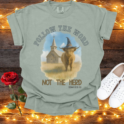 Follow The Word Faith Tee