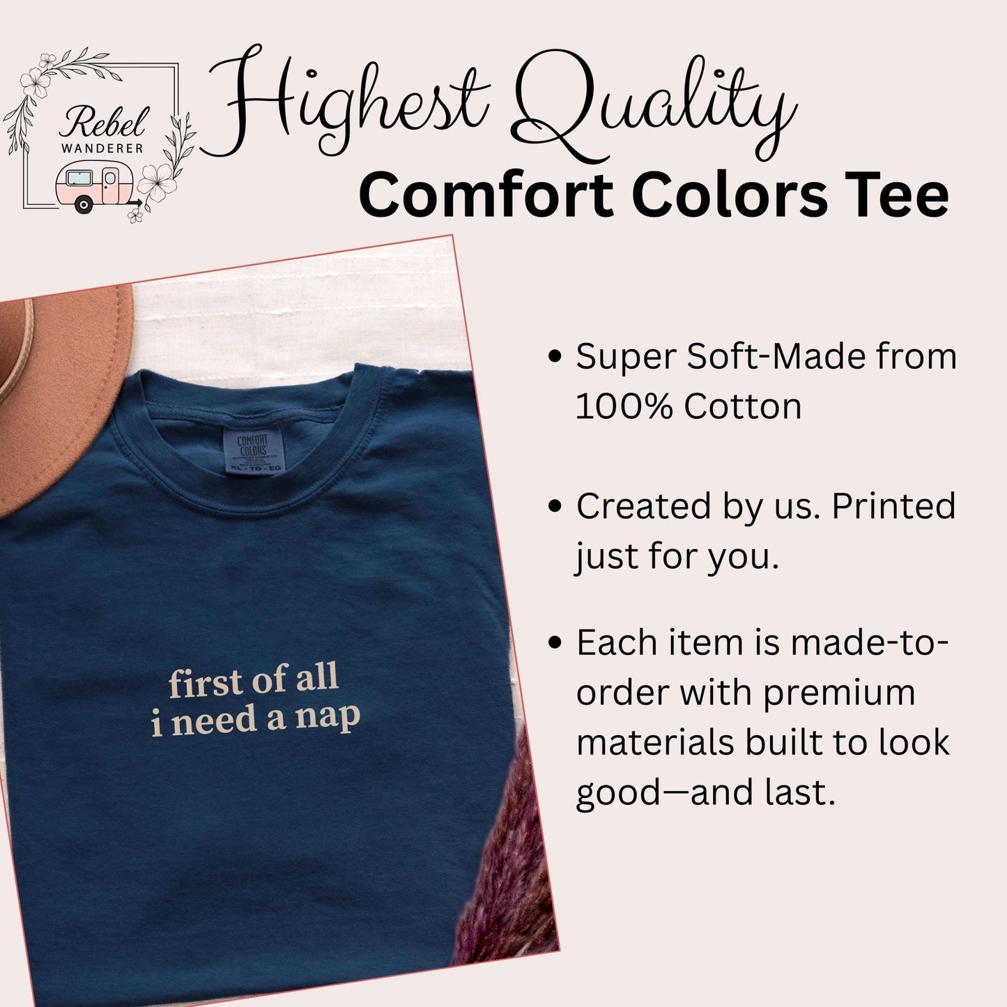 a blue t-shirt with the text "first of all I need a nap" printed on it. The t-shirt is displayed on a white background, and there is a small caption box next to it.