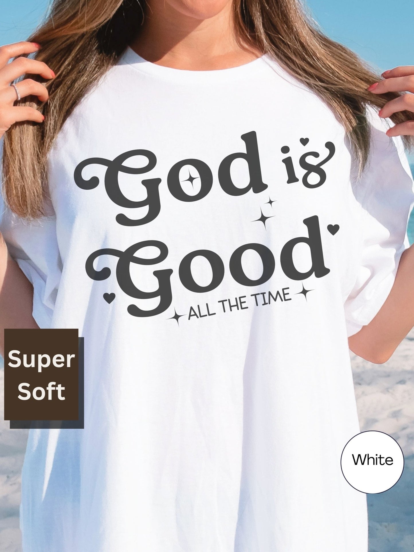 God Is Good T-Shirt