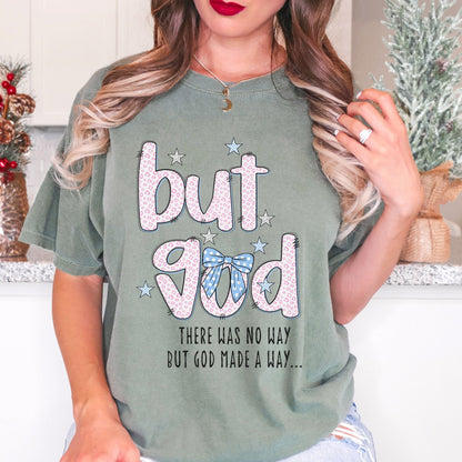 God Made A Way Tee