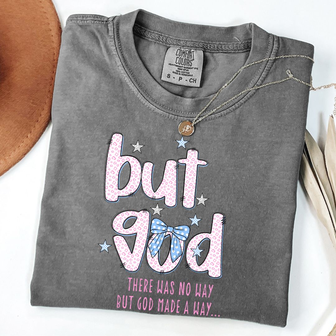 God Made A Way Tee