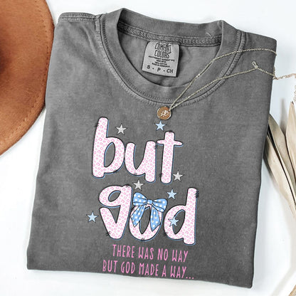 God Made A Way Tee