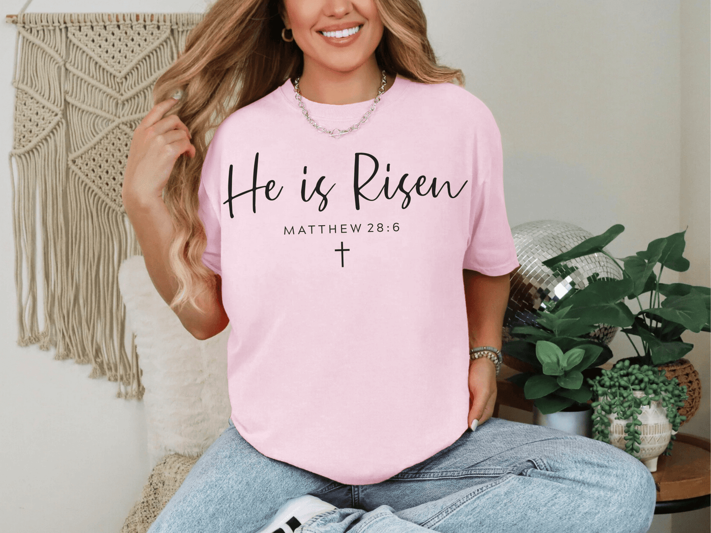 He Is Risen Matthew 28:6 Tee Comfort Colors Blossom