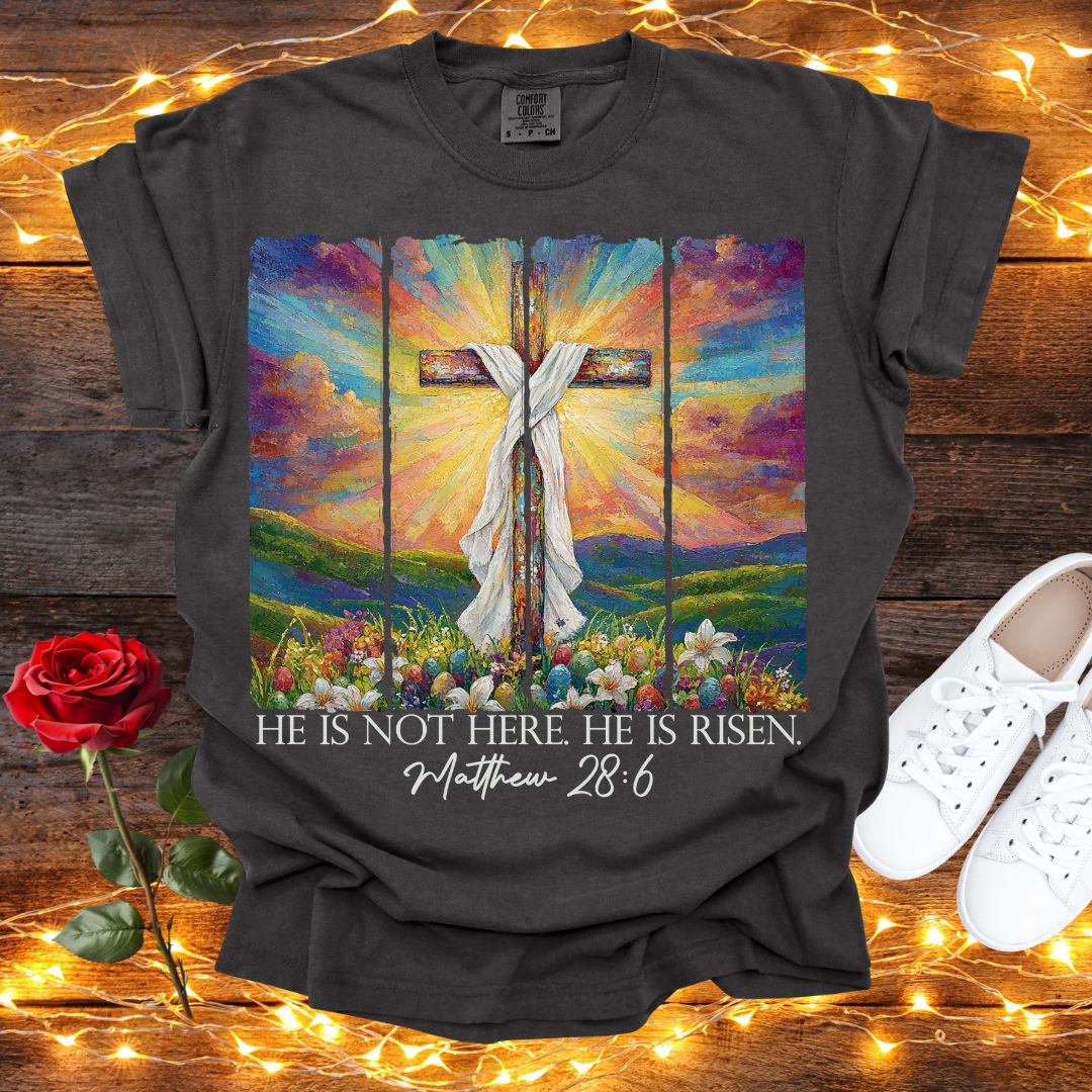 He Is Not Here He Is Risen Matthew 28:6 Easter Comfort Colors Tee Pepper