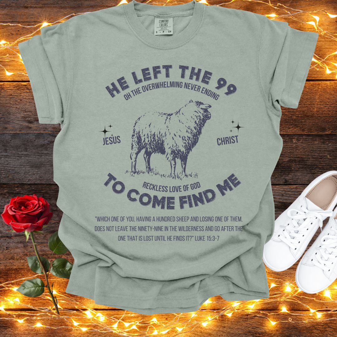 He Left the 99 Tee