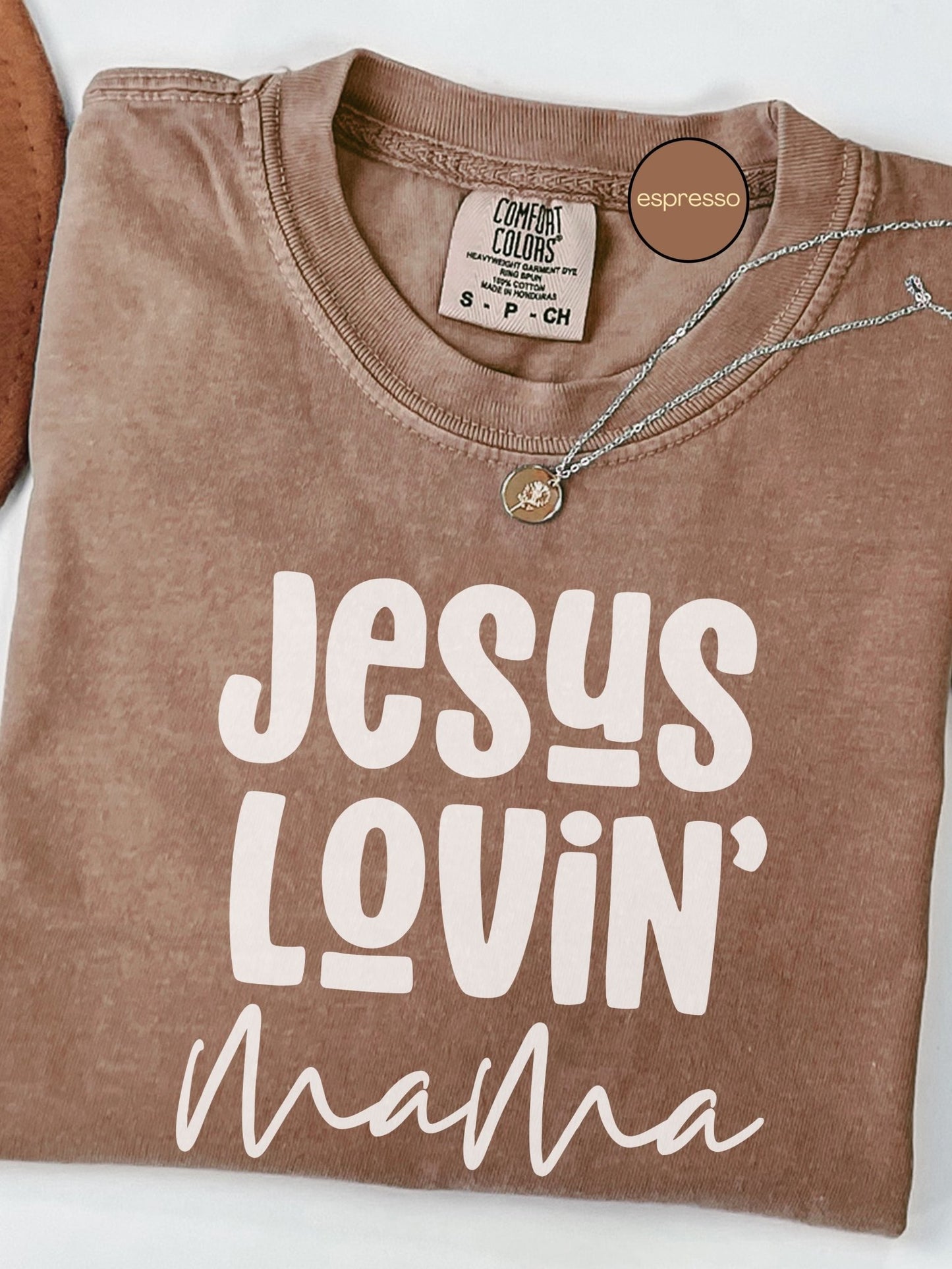 Jesus Lovin' Mama Tee