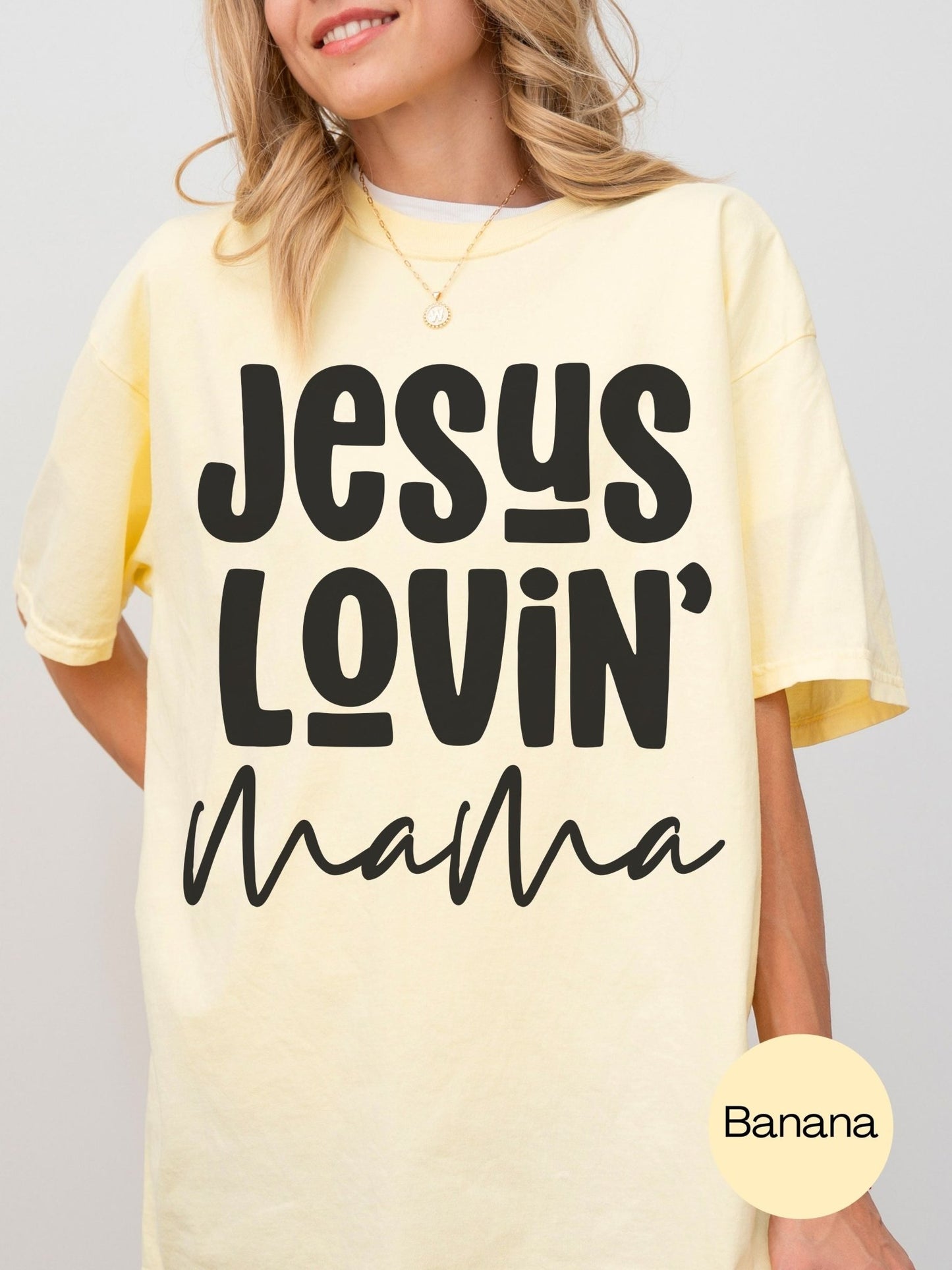 Jesus Lovin' Mama Tee
