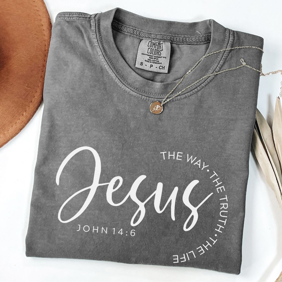 Jesus The Way The Truth The Light John 14:6 Comfort Colors Tee Pepper