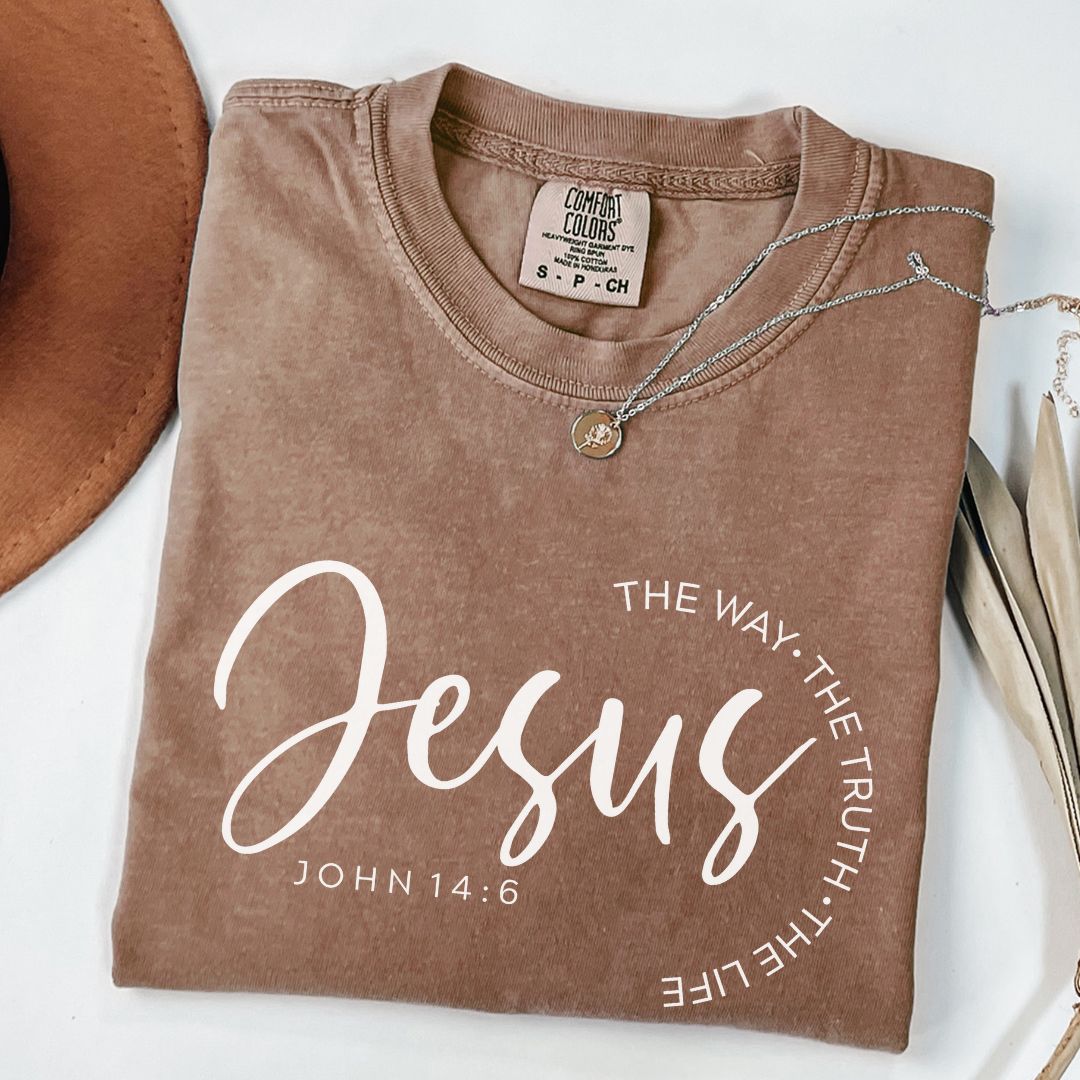 Jesus The Way The Truth The Light John 14:6 Comfort Colors Tee Espresso
