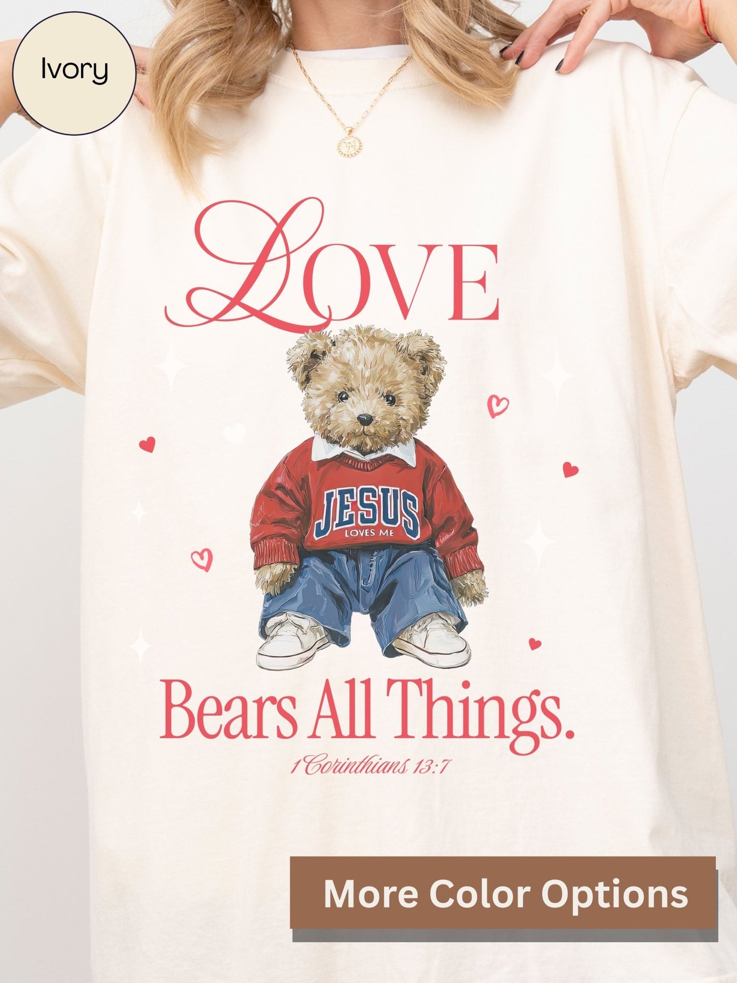 Love Bears All Things Tee